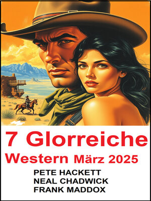 cover image of 7 Glorreiche Western März 2025